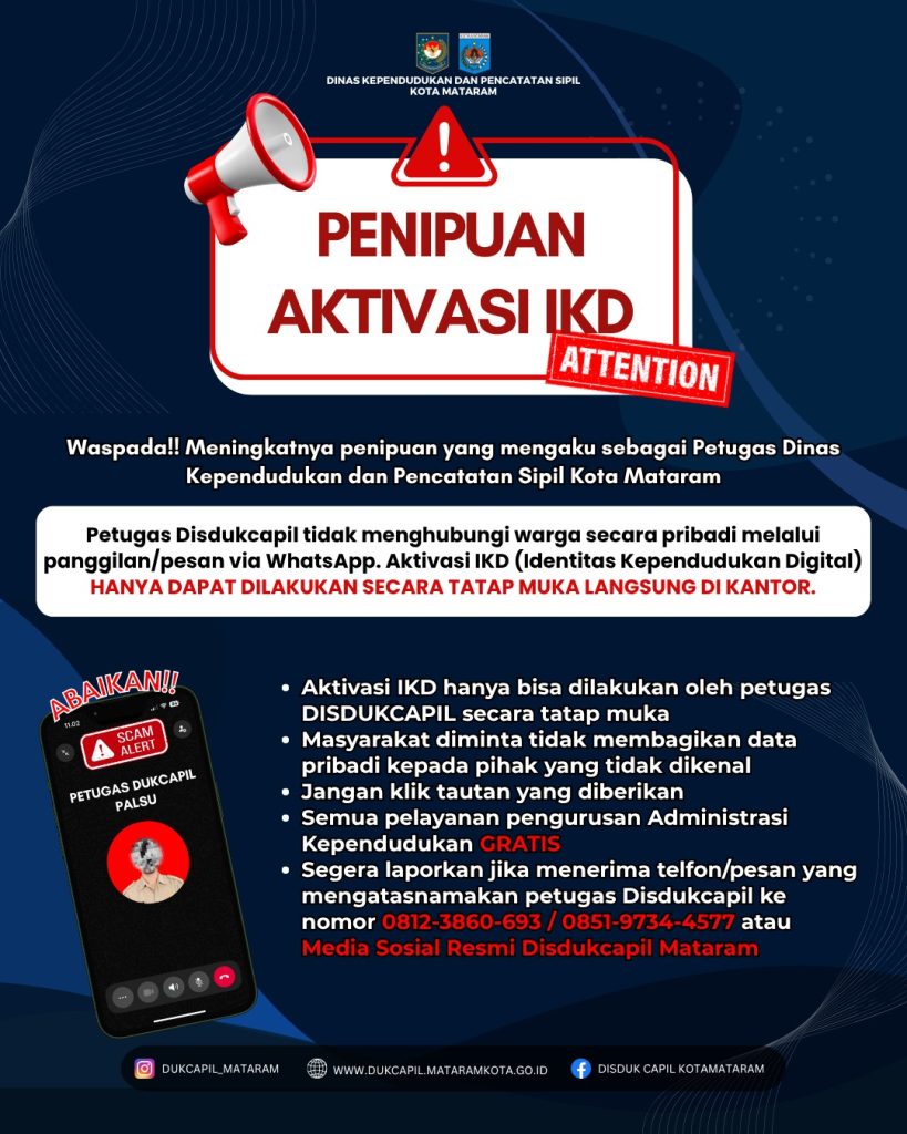 Thumbnail Waspada Penipuan Aktivasi IKD! Jangan Tertipu Oknum yang Mengatasnamakan Disdukcapil Kota Mataram